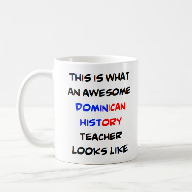professeur d'histoire dominicaine, stupéfiant Mug (Gauche)