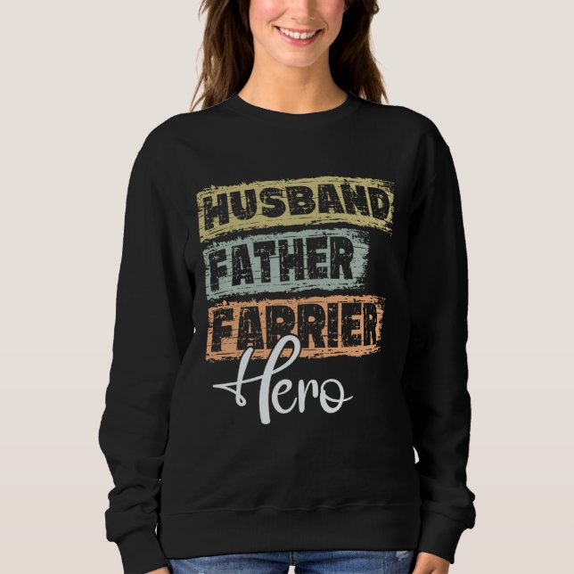 Profession dad hero father Farrier Sweatshirt (Vorderseite)