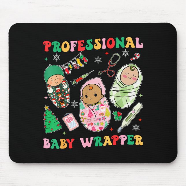 Professional Baby Wrappers Nicu Mother Baby Nurse  Mousepad (Vorne)