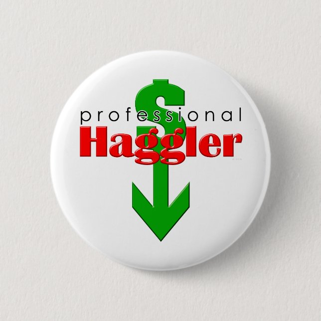 Professional Haggler Button (Vorderseite)