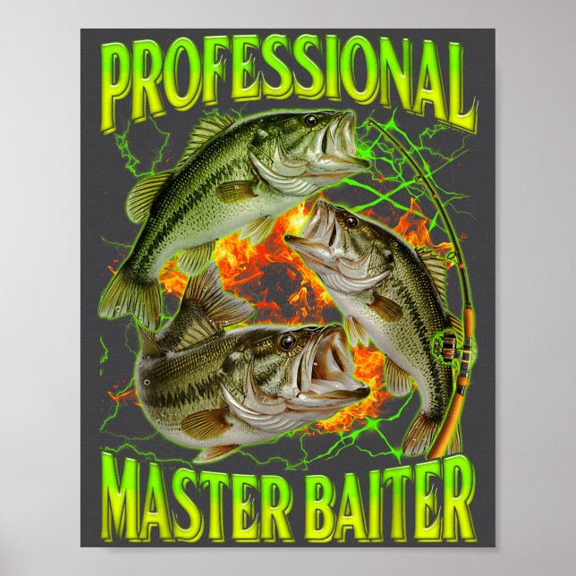 Professional Master Baiter Funny Fishing Meme Boot Poster (Vorne)