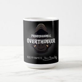 Professional Overthinker Funny Custom Name Mug Kaffeetasse