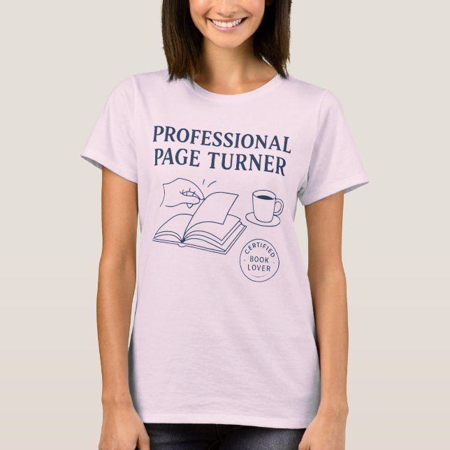 Professional Page Turner - Funny Book Lover T-Shirt (Vorderseite)