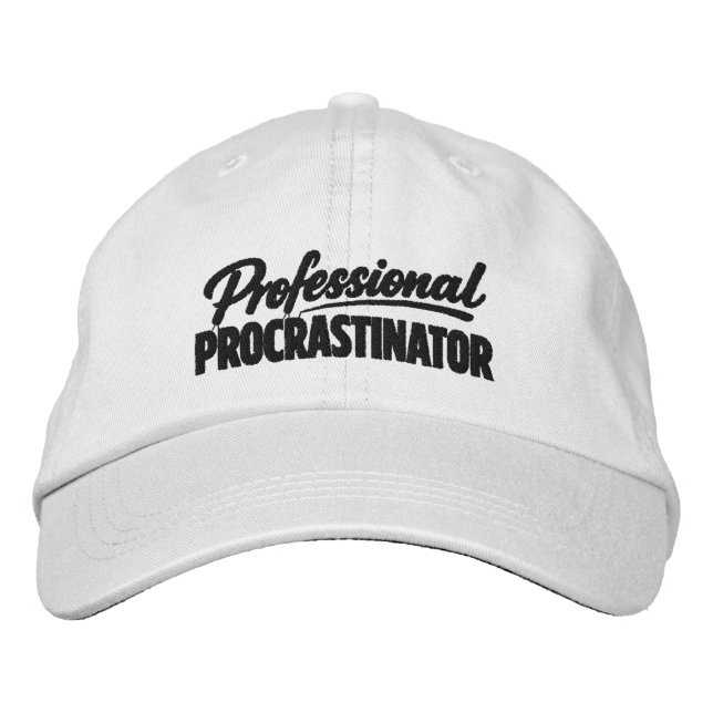 Professional Procrastinator Funny Humor Bestickte Baseballkappe (Vorderseite)