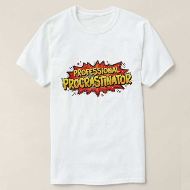 Professional Procrastinator Retro Pop Art Comic T-Shirt (Design vorne)