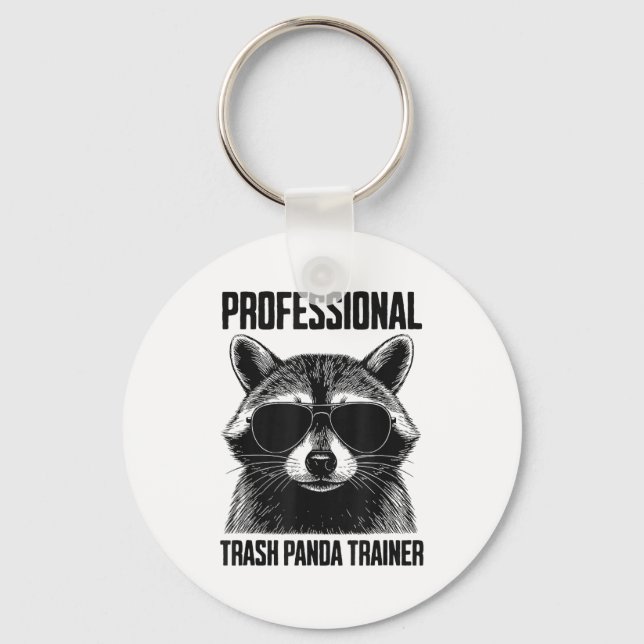 Professional Trash Panda Trainer  Schlüsselanhänger (Vorderseite)