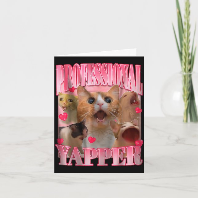 Professional Yapper Cat Funny Oddly Specific Dank  Karte (Vorderseite)