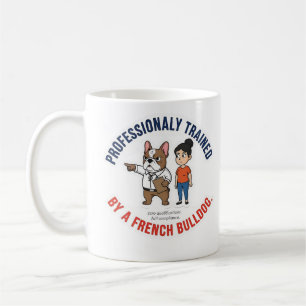 Professionell trainiert von einer lustigen französ kaffeetasse