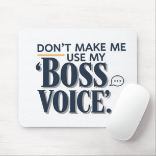 Professionelle Vorgesetzten-Stimmen-Typografie-Zit Mousepad