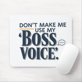 Professionelle Vorgesetzten-Stimmen-Typografie-Zit Mousepad