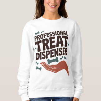 Professioneller Leckerli-Spender - Hunde-Eltern-Sp Sweatshirt