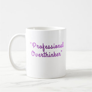Professioneller Überdenker Lustiges Verwandtes Des Kaffeetasse