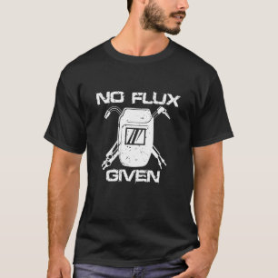 Professionelles Welder Funny Welding Sprichwort T-Shirt