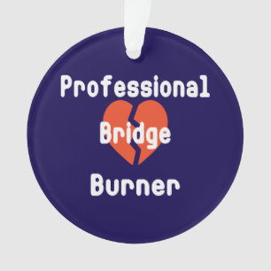 Professionnel qui brûle des ponts Humour d'entrepr
