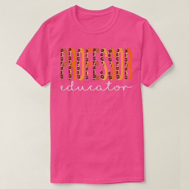 Professor Educator leopard Fall Autumn Lovers Than T-Shirt (Design vorne)