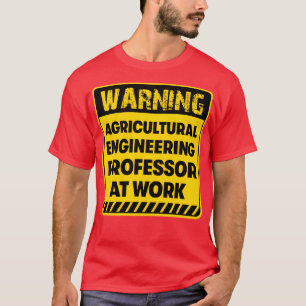 Professor für Agrartechnik T-Shirt