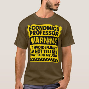 Professor für Wirtschaft2 T-Shirt