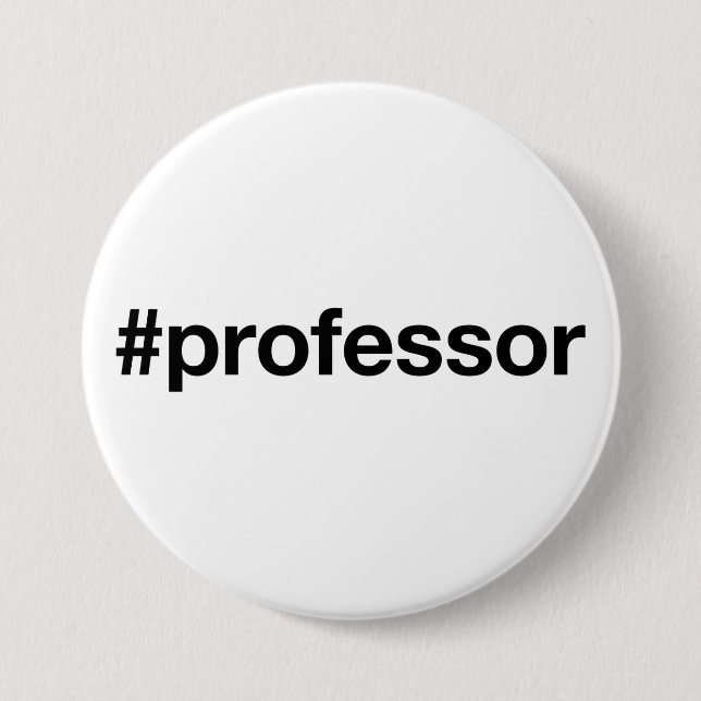 PROFESSOR Hashtag Button (Vorderseite)