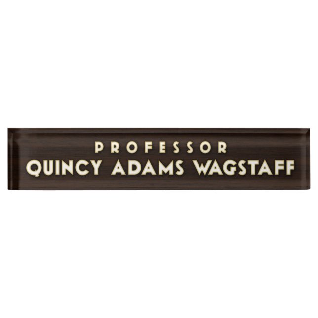 Professor Wagstaff Desk Nameplate Namensplakette (Vorderseite)