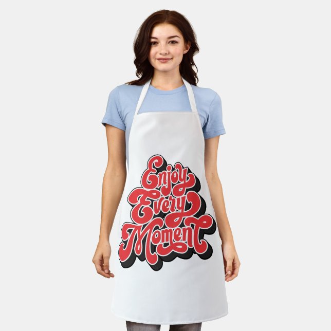 "Profitez de chaque instant - tablier cuisine" (Porté)
