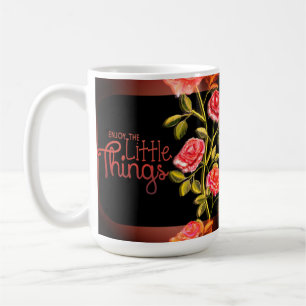 Profitez Des Petites Choses Café Mug