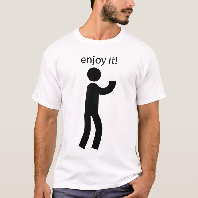 Profitez-en - Design T-shirt simple et motivant (Devant)