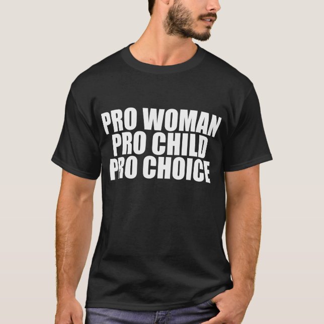 Profrauen-Kind u. Wahl T-Shirt (Vorderseite)