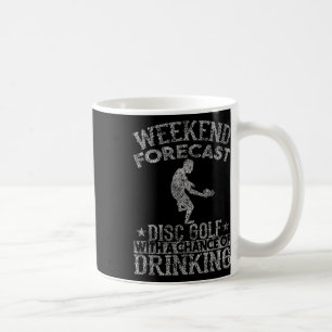 Prognose Disc Golf Chance, betrunken zu sein, gest Kaffeetasse