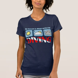 Prognose für das Tauchen T-Shirt