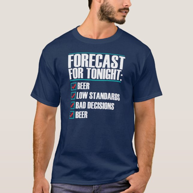 Prognose für diese Nacht T-Shirt (Vorderseite)