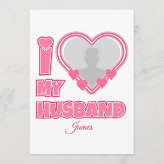 Programme Personnalisé I Love My Husband - Ajouter Photo & N