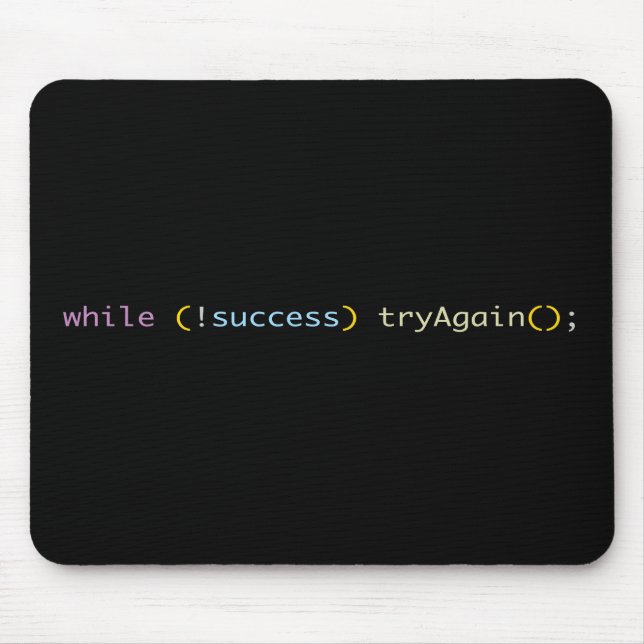 Programmer Developer Coding Humor Try Again Loop Mousepad (Vorne)