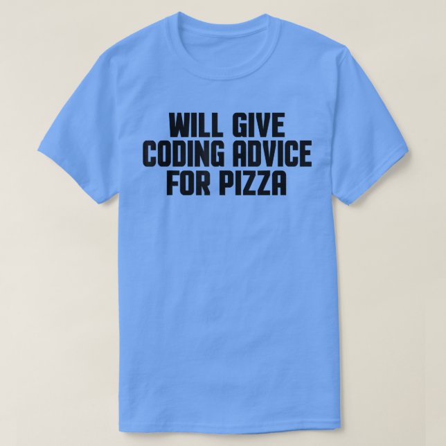 Programmer Developer Funny Give Coding Advice For  T-Shirt (Design vorne)