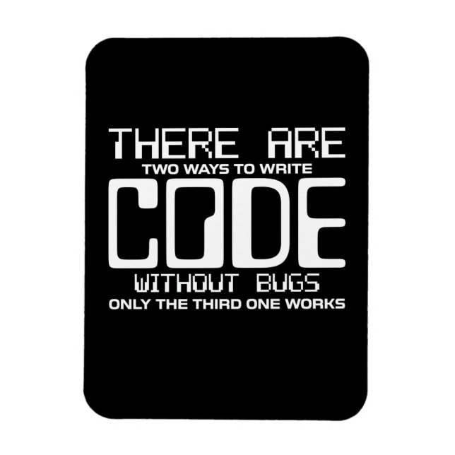 Programmer Write Code Without Bugs Magnet (Vertikal)