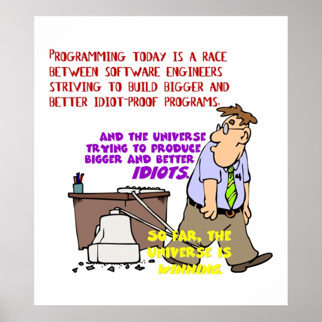 Programmers versus the Universe (1) Poster (Vorne)