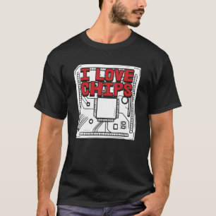 Programmier-Coding-I-Liebe-Chips für Entwickler T-Shirt