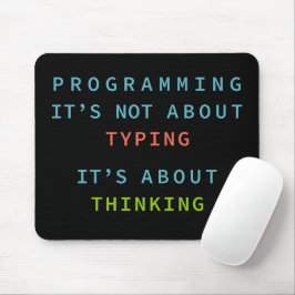 Programmier-Mindset-Zitat für Coder & Entwickler Mousepad