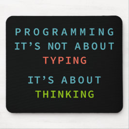 Programmier-Mindset-Zitat für Coder & Entwickler Mousepad