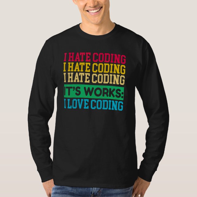 Programmieren des Sprichworts "Computerfreak" T-Shirt (Vorderseite)
