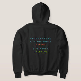 Programmieren ist Denken, nicht Tippen – Entwickle Hoodie