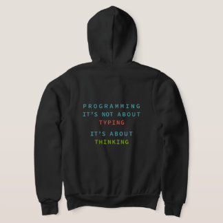Programmieren ist Denken, nicht Tippen – Entwickle Hoodie