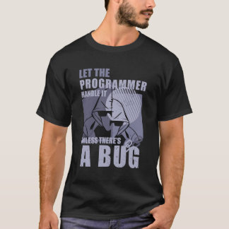 Programmieren von Fehlern Funny Quotes Coding für T-Shirt