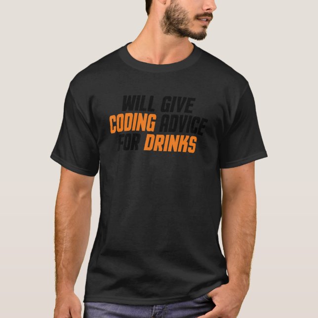 Programmierer Entwickler geben Coding Ratschläge f T-Shirt (Vorderseite)