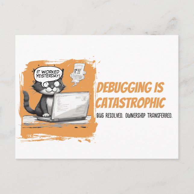 Programmierer Katzen Humor Debugging ist Katastrop Postkarte (Vorderseite)
