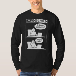 Programmierer Problem Technology Software Skript H T-Shirt