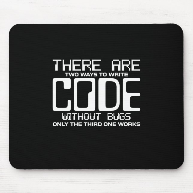 Programmierer schreiben Code ohne Fehler Mousepad (Vorne)