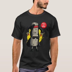 Programmierer Strg und Z Wir sind wieder da T-Shirt