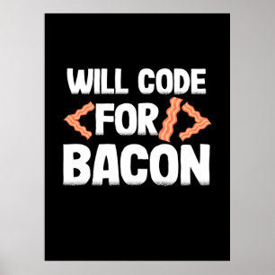 Programmierer wird Code für Bacon Poster