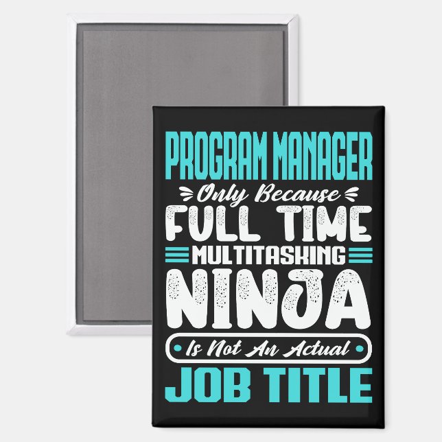 Programmleiter Job Titel Professionelle Fähigkeite Magnet (Vorderseite/Rückseite)