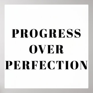 Progrès sur la perfection Motivation Poster